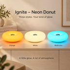 Ignite™ Neon Donut