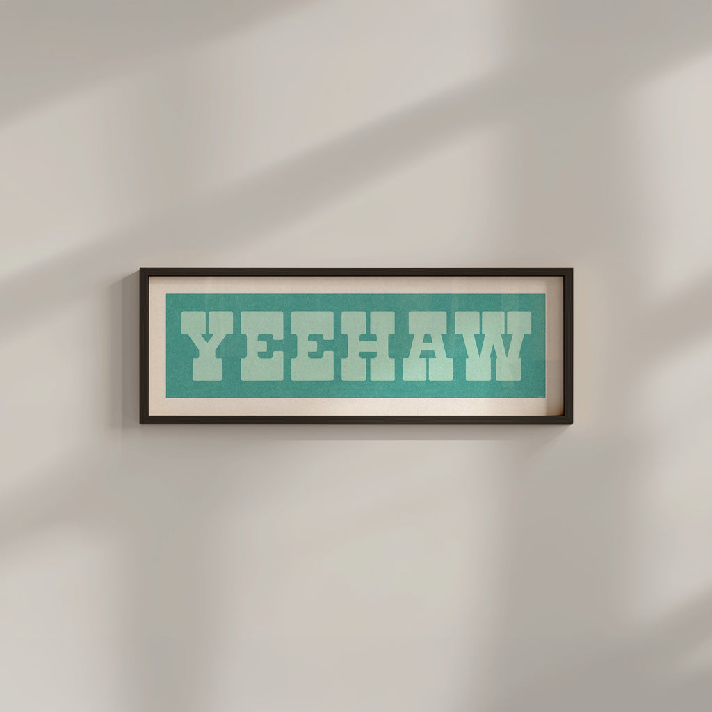 Framed YEEHAW Sign Turquoise & Mint Art Print