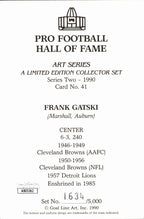 Frank Gatski HOF Browns Signed/Auto Goal Line Art GLAC Postcard JSA 167150