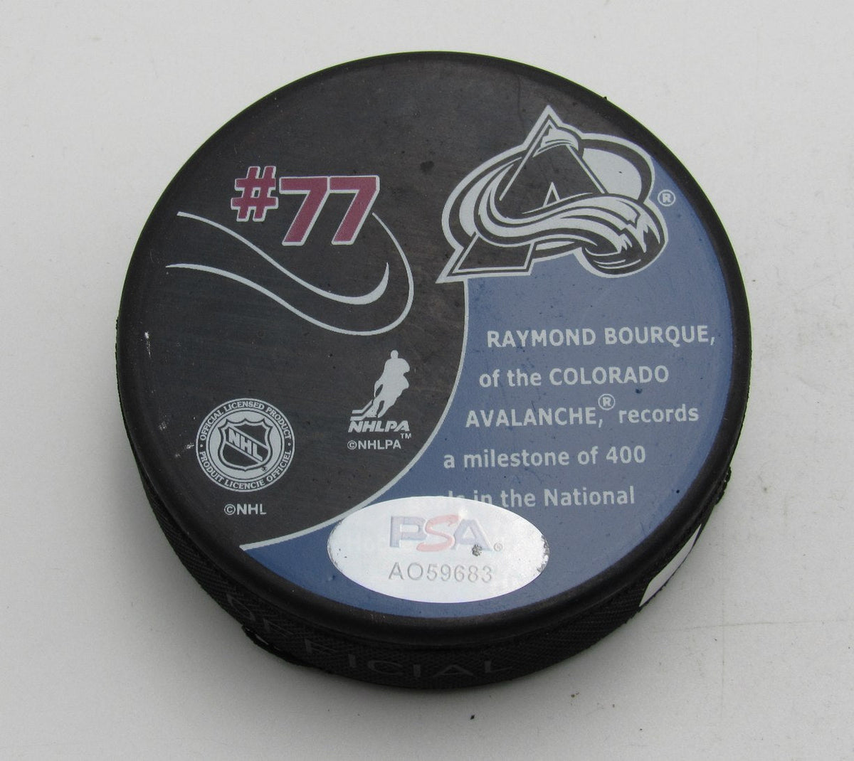 Ray Bourque HOF Signed 400 Goals Hockey Puck Colorado Avalanche PSA 194316