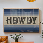 Howdy Art Print Poster Monochromatic Ombre Blue Print