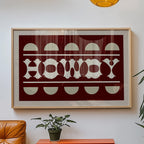 Howdy Maroon Typography Art Poster Print