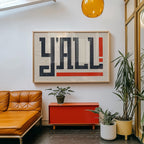 Y'all Typography Art Print