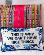 Nice Things Needlepoint Pillow