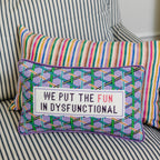 Fun in Dysfunctional Needlepoint Pillow