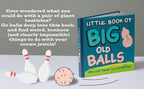 Set of 2 – The Little Books of Big Old Balls & Giant Boobs – Hilarious Adult Gag Gift! 😂📚