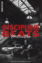 Discipline Beats MOTIVATION