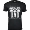 This is What an Awesome Looks Like T-Shirt // DAD // Black