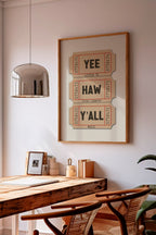 Yee Haw Y'all - Listen To Texas Country Music Ticket Stub Art Print
