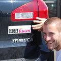 CLOSET QUEEN ~ Funny Bumper Car Magnet Prank GaG Joke