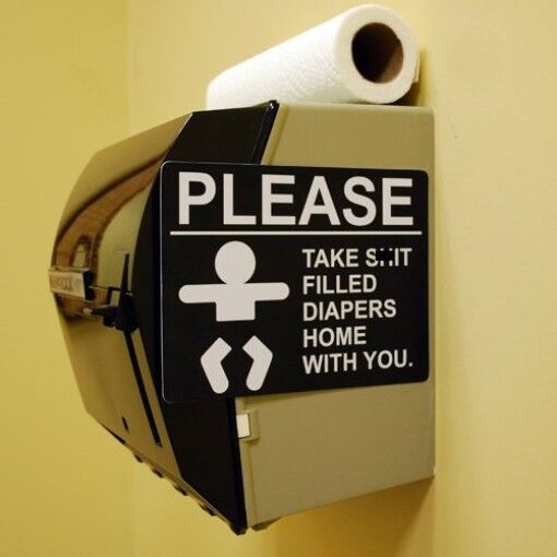 🚼 Prank Sign – "Please Take S%#t Filled Diapers Home With You" 🧻