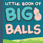 Little Book of Big Old Balls – Hilarious Gag Gift Book for Him 🎾📚🤣