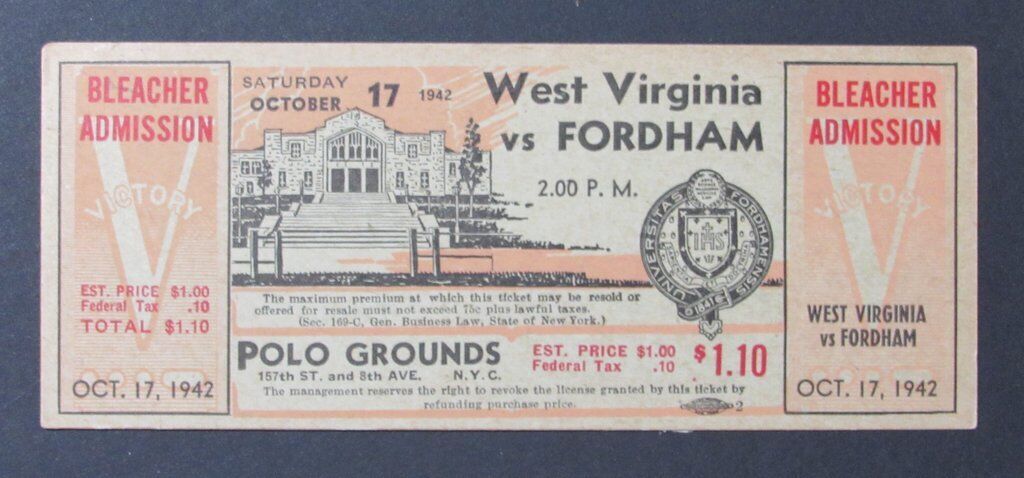 1942 West Virginia Mountaineers vs. Fordham  Proof Ticket 10/17/42 Polo Grounds