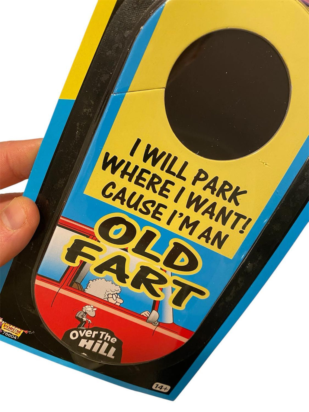 "Over The Hill” Car Parking Old Fart Permit – Because You’ve Earned It! 🚗💨