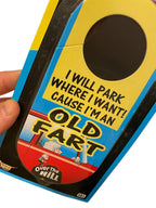 "Over The Hill” Car Parking Old Fart Permit – Because You’ve Earned It! 🚗💨