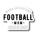 Football MOM Sticker