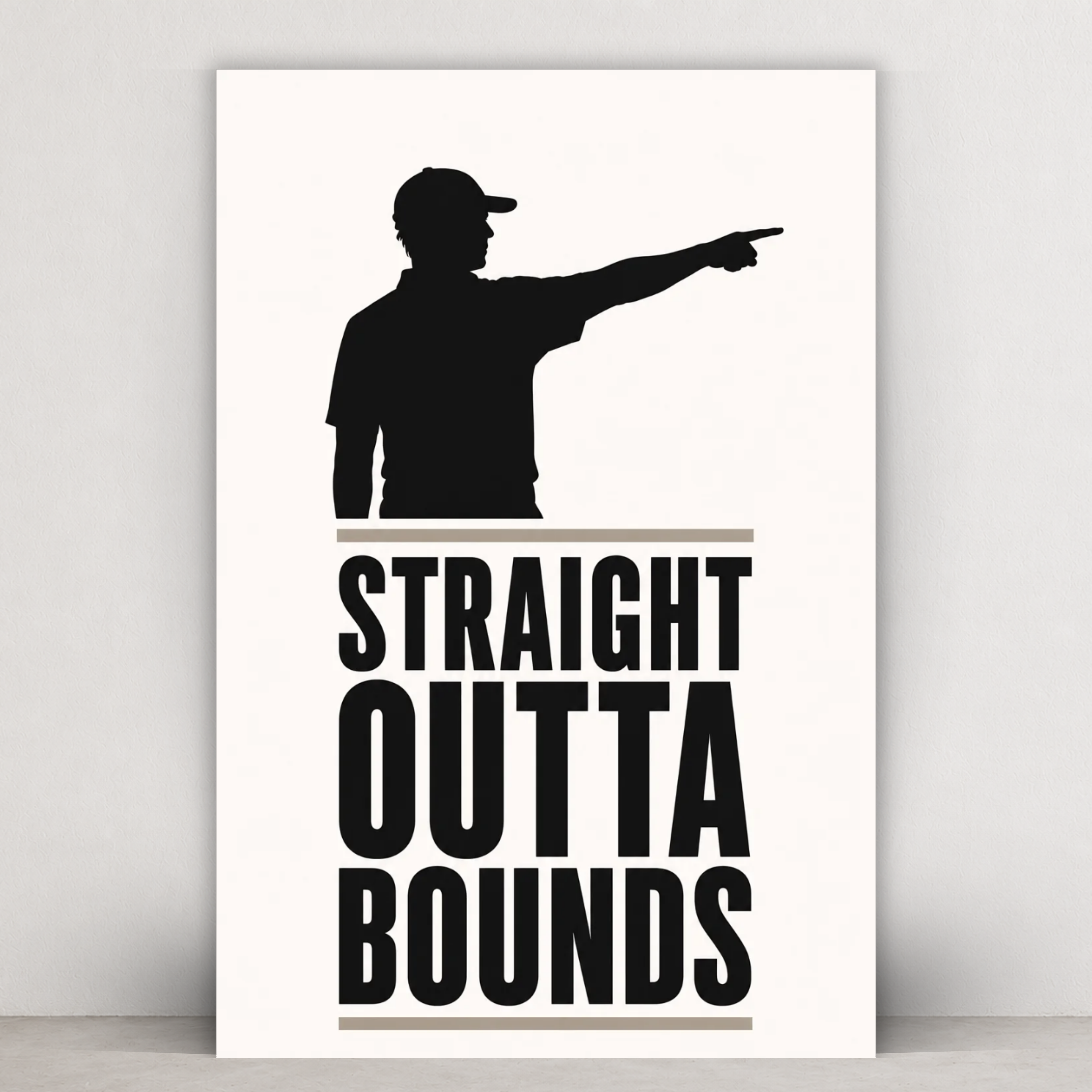STRAIGHT OUTTA BOUNDS