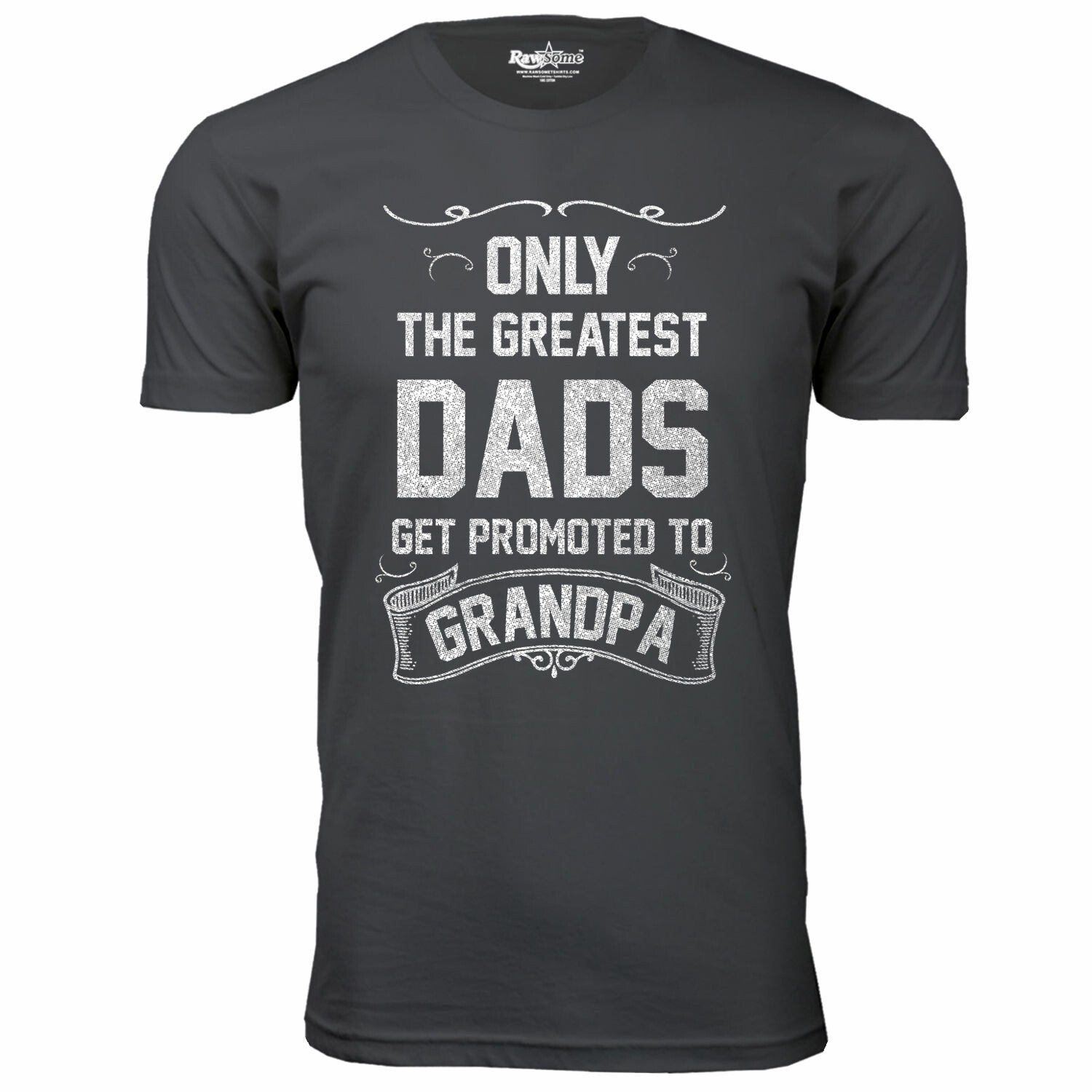 Only The Greatest Dads Get Promoted T-Shirt // GRANDPA // Charcoal