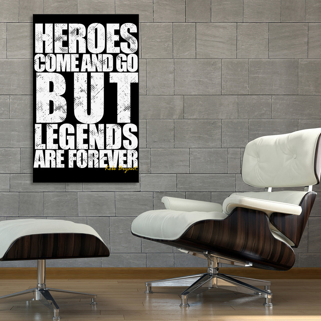 Kobe Quote // Legends Are Forever