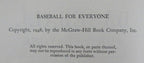 "Baseball For Everyone" 1st Edition 1948 Book by Joe DiMaggio 181422