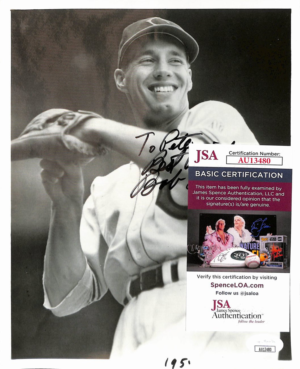 Bob Feller HOF Signed/Inscribed B/W 8x10 Photo Cleveland Indians JSA 190195
