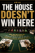The house doesn't win here