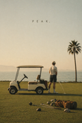 PEAK GOLF VIBES.