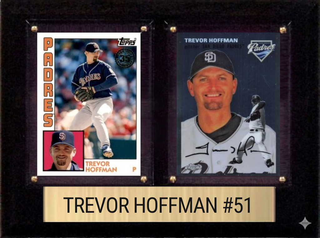 Trevor Hoffman San Diego Padres Hall of Fame Fan Gift Plaque 6x8 2 Cards Topps, Bowman 2024 2025 2026