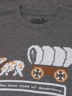 The Oregon Trail You Have Died of Dysentery Video Game Quote T-Shirt - Heather Graphite