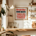 World's Best Homemade Tamales Sign John T. Floore's Country Store Art Print