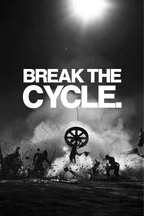 BREAK THE CYCLE.