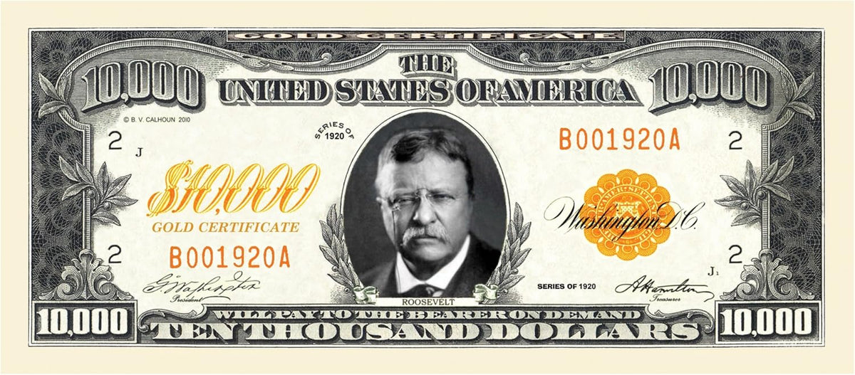 100 - $10,000.00 Ten Thousand Dollar Gold Certificate Novelty Bill Play Money