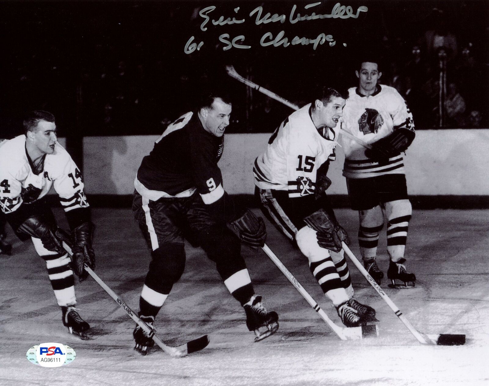 Eric Nesterenko Blackhawks Signed/Inscribed 8x10 B/W Photo PSA/DNA 153677