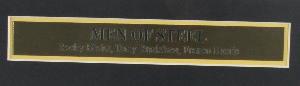 Steelers Men of Steel w/Terry Bradshaw, Rocky Bleier and Franco Harris Unsigned