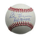 Rob Thomson Autographed/Inscribed "RED OCTOBER" OML Baseball Phillies JSA