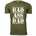 Bad Ass Dad T-Shirt // Military Green