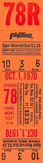 October 1, 1970 Full Ticket Final Game Phillies Connie Mack Stadium 187846