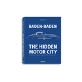 Baden-Baden: The Hidden Motor City
