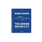 Baden-Baden: The Hidden Motor City