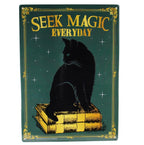 🐾 "Seek Magic Everyday" Metal Tin Sign – 11.5" x 8.25"