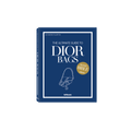 The Ultimate Guide to Dior Bags