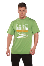 I'm not Retired Men's Bamboo Viscose/Organic Cotton Short Sleeve Graphic T-Shirt
