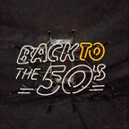 Back to The 50's Neon Light Signs