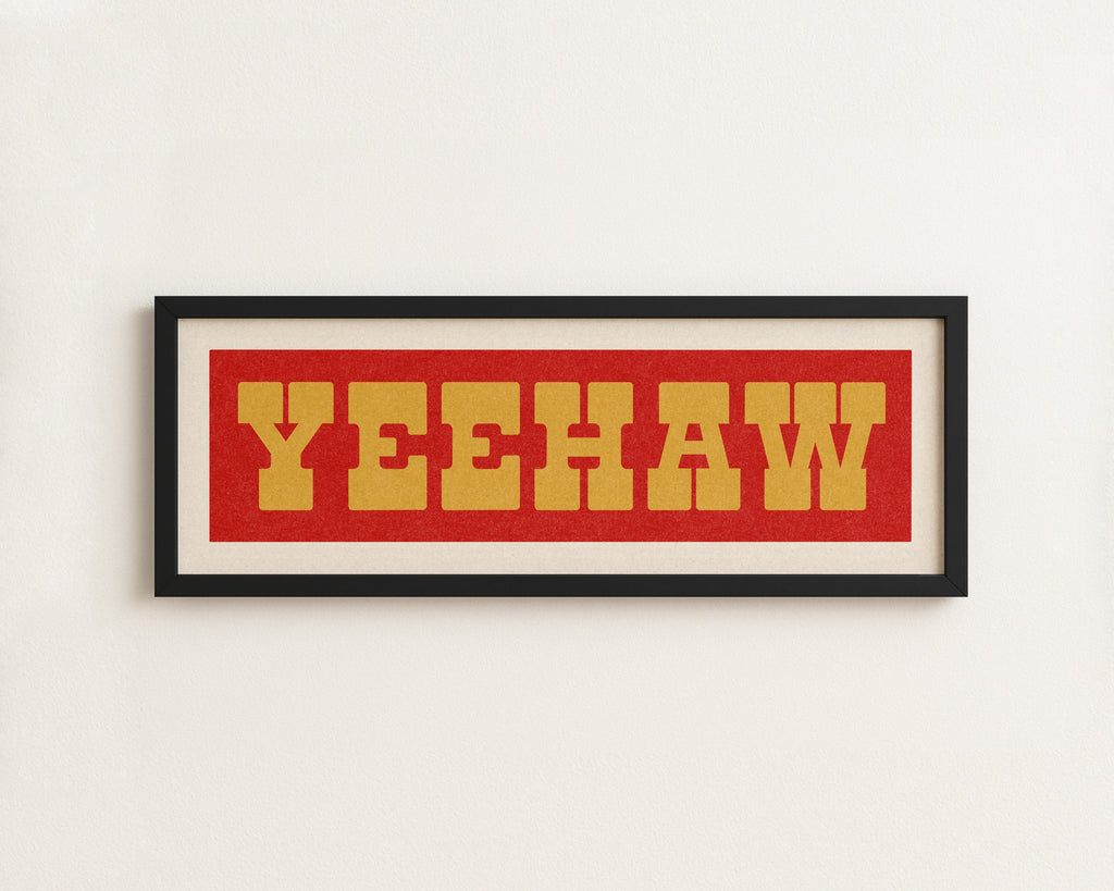 Framed YEEHAW Sign Red & Gold Art Print