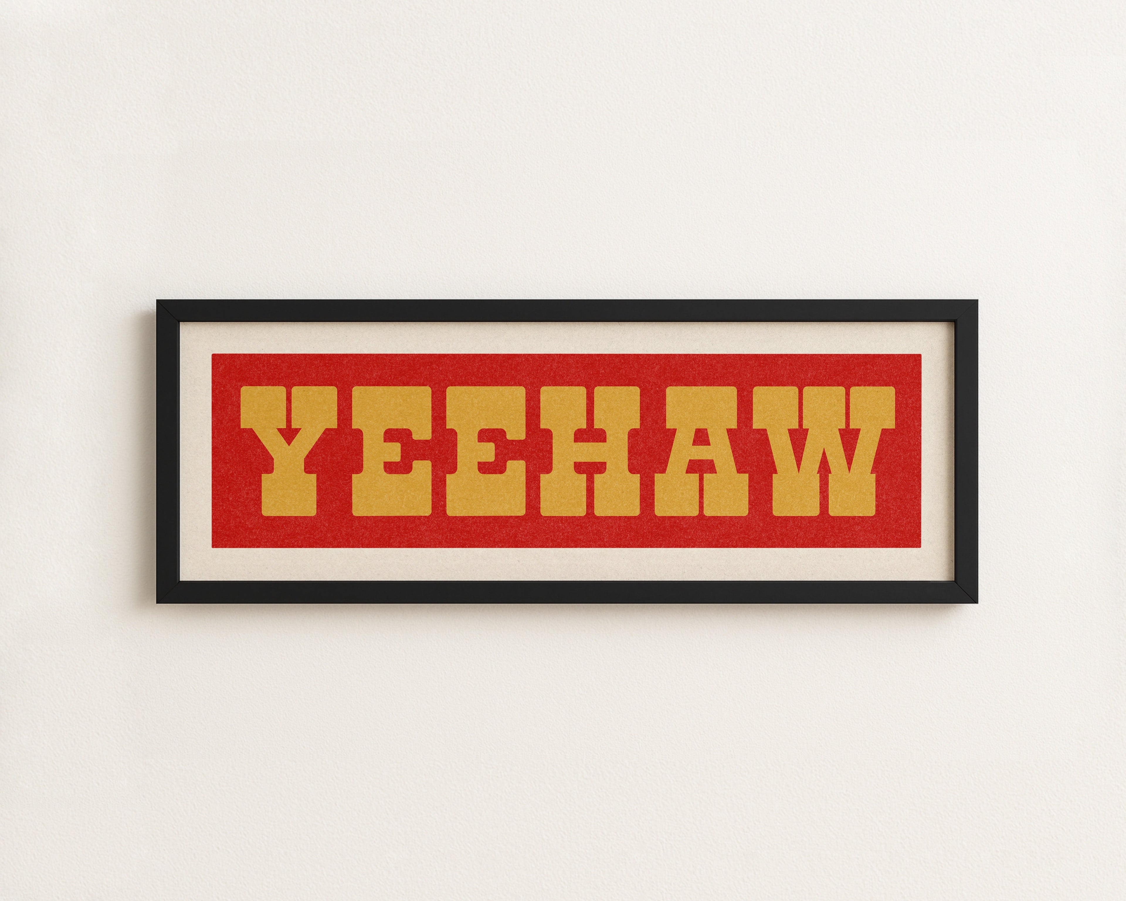 Framed YEEHAW Sign Red & Gold Art Print