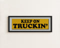 Framed Keep On Truckin' Gold Bumper Sticker Art Print