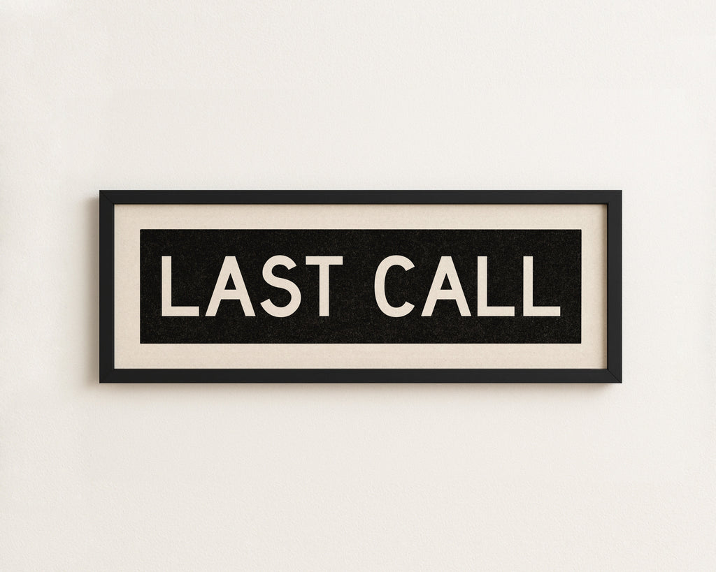 Framed Last Call Bus Scroll Sign