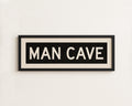 Framed Man Cave Bus Scroll Sign