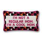 Cool Mom Needlepoint Pillow