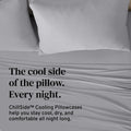 ChillSide™ Cooling Pillowcases